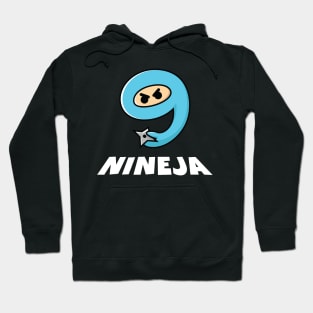 NINEJA (Nine and Ninja) Hoodie